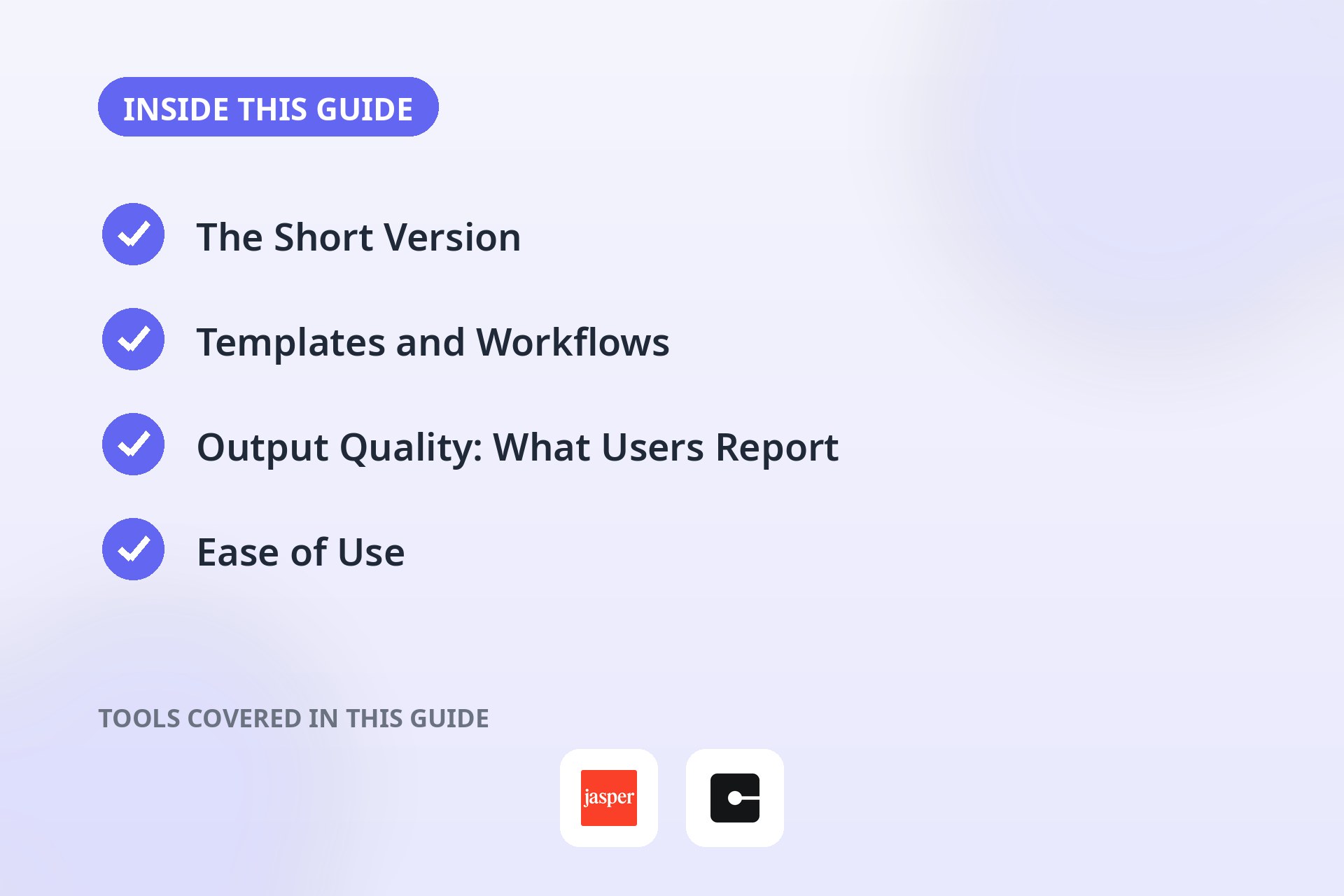 Inside this guide: the key sections covered and the tools compared.